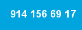 914 156 69 17